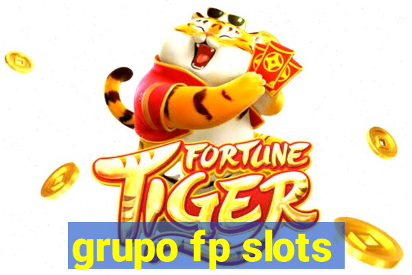 grupo fp slots